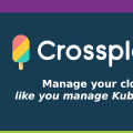 Crossplane: Manage your cloud like you manage Kubernetes